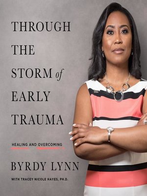 cover image of Through the Storm of Early Trauma